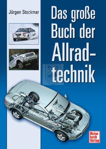 Das große Buch der Allradtechnik (Jürgen Stockmar)